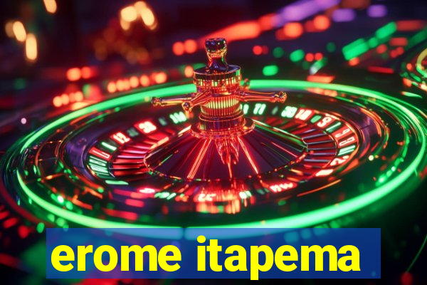 erome itapema